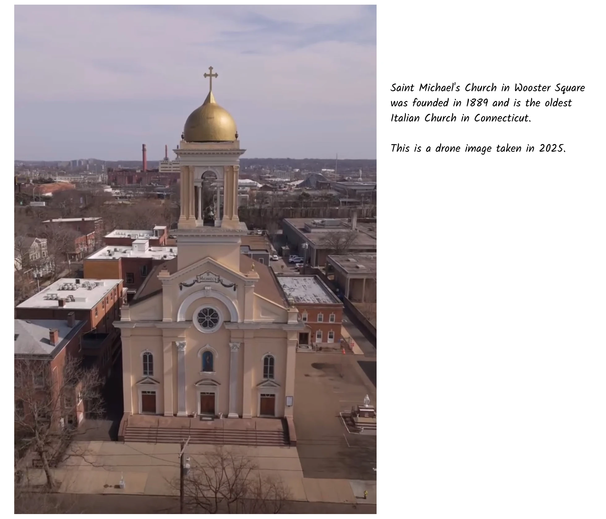 Saint Michael’s Church in Wooster Square, New Haven, the oldest Italian church in Connecticut